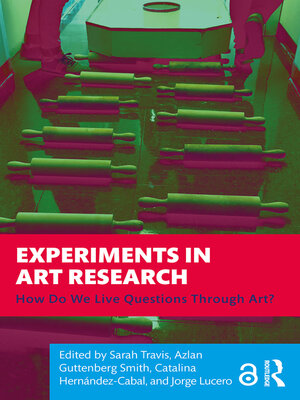 cover image of Experiments in Art Research